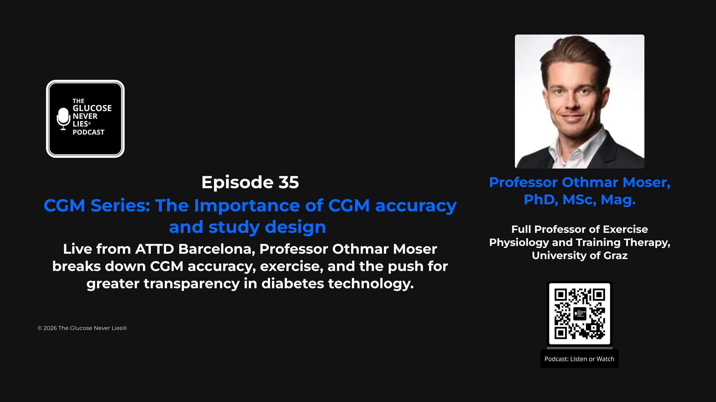 Episode 35 cover image — CGM accuracy and study design with Professor Othmar Moser